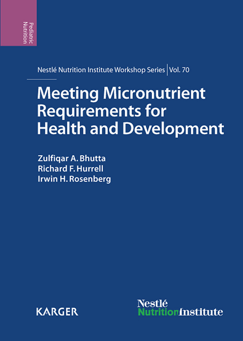 Meeting Micronutrient Requirements for Health and Development - 