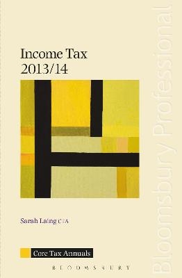Core Tax Annual: Income Tax 2013/14 - Sarah Laing