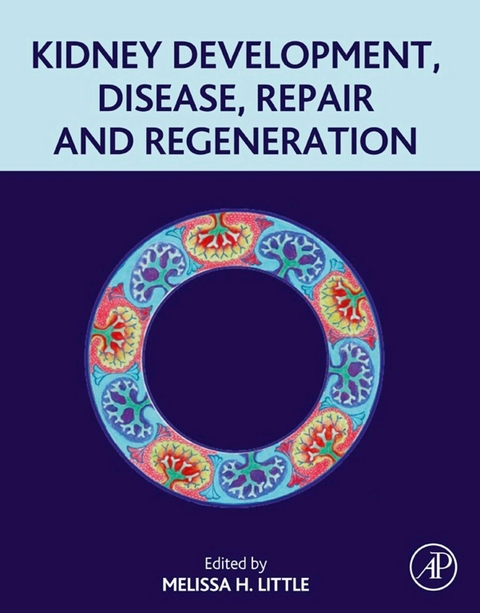 Kidney Development, Disease, Repair and Regeneration - 
