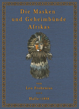 Die Masken und Geheimbünde Afrika