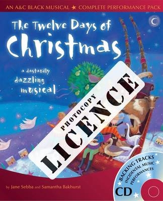 Twelve days of Christmas Photocopy Licence: For Private Performances Which Require Photocopying of Material