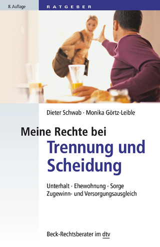Meine Rechte bei Trennung und Scheidung