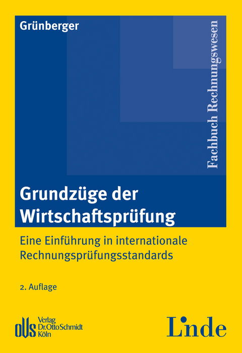 Grundz&uuml;ge der Wirtschaftspr&uuml;fung - Herbert Gr&uuml;nberger