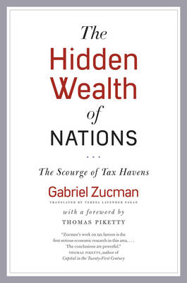 Hidden Wealth of Nations -  Gabriel Zucman