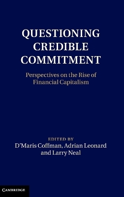 Questioning Credible Commitment - 