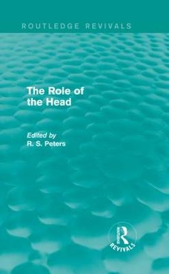 Role of the Head (Routledge Revivals)