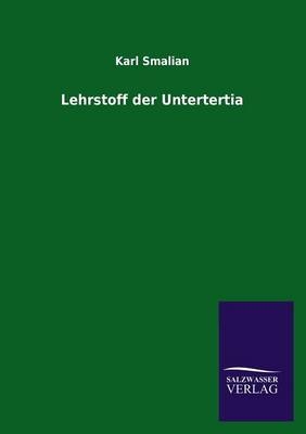 Lehrstoff der Untertertia - Karl Smalian