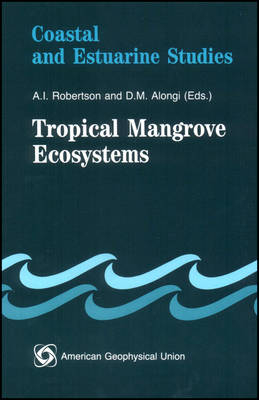 Tropical Mangrove Ecosystems -  Robertson