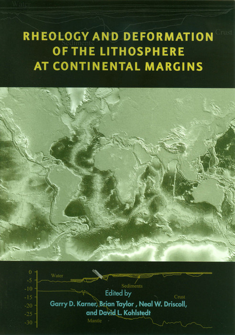Rheology and Deformation of the Lithosphere at Continental Margins - 