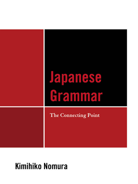 Japanese Grammar -  Kimihiko Nomura