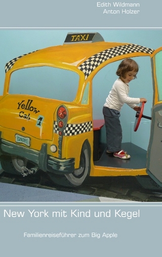 New York mit Kind und Kegel