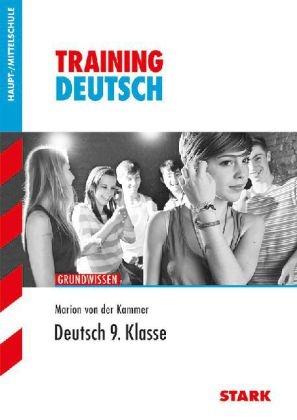 Training Deutsch Hauptschule/Mittelschule / 9. Klasse Grundwissen