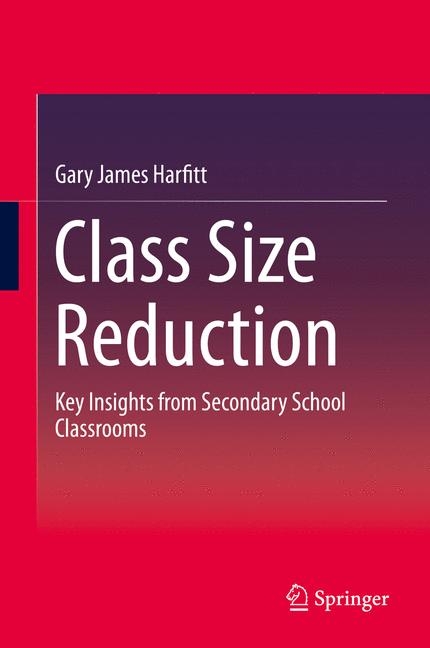 Class Size Reduction - Gary James Harfitt