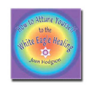 How to Attune Yourself to the White Eagle Healing