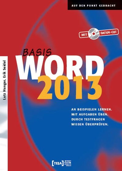 Word 2013 Basis - Lutz Hunger, Erik Seidel