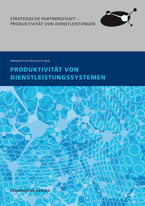 Produktivit&auml;t von Dienstleistungssystemen. - 