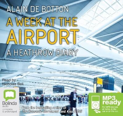 A Week at the Airport - Alain De Botton