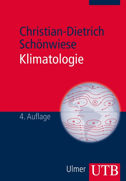 Klimatologie - Christian-Dietrich Sch&ouml;nwiese