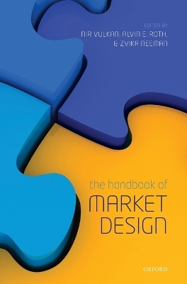 The Handbook of Market Design