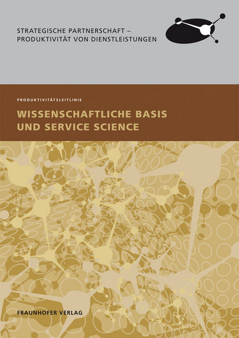 Wissenschaftliche Basis und Service Science. - 