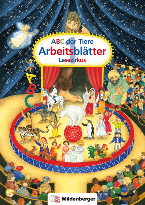 ABC der Tiere 1 - Arbeitsbl&auml;tter Lesezirkus - Rosemarie Handt, Klaus Kuhn