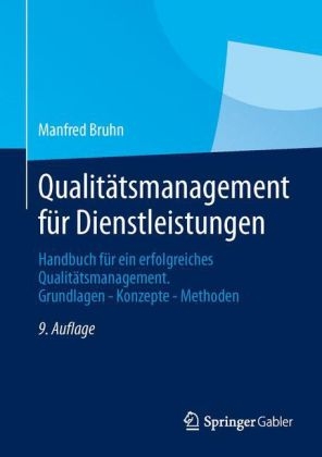 Qualit&auml;tsmanagement f&uuml;r Dienstleistungen - Manfred Bruhn