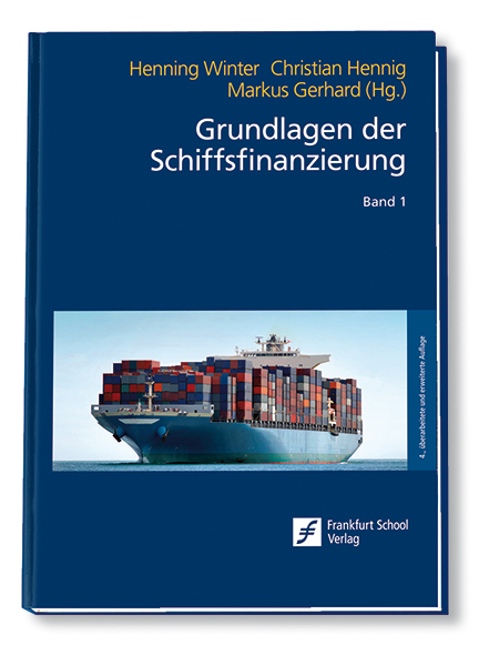 Grundlagen der Schiffsfinanzierung - 