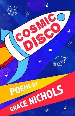 Cosmic Disco - Grace Nichols