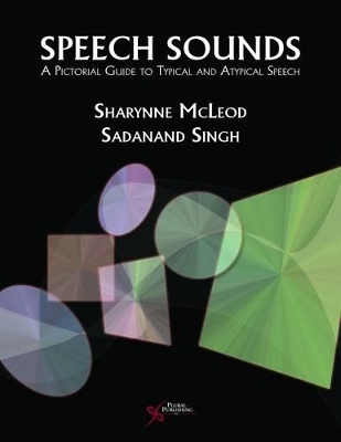 Speech Sounds - Sharynne McLeod, Sadanand Singh