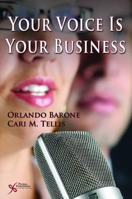 Your Voice is Your Business