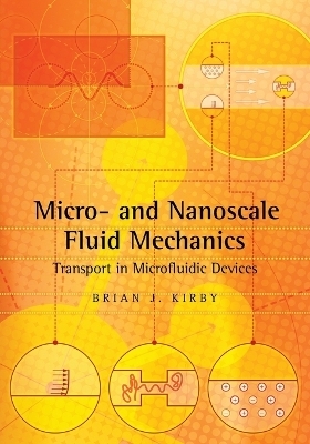 Micro- and Nanoscale Fluid Mechanics