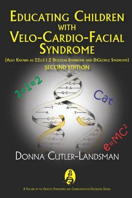 Educating Children with Velo-Cardio-Facial Syndrome