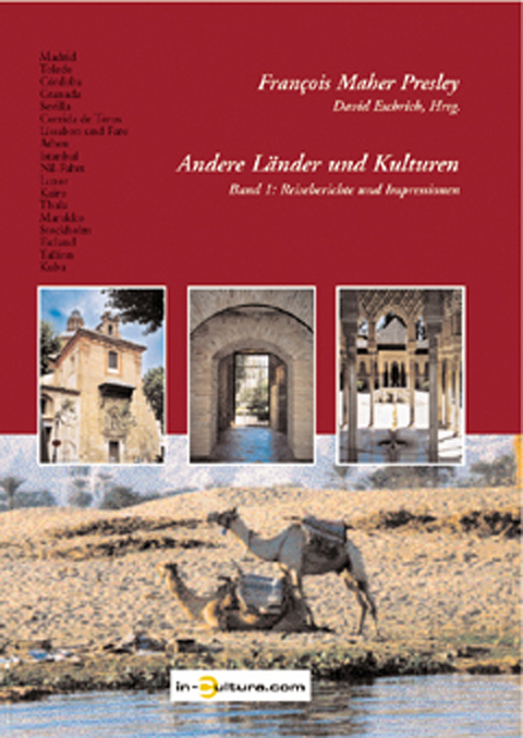Andere L&auml;nder und Kulturen - Fran&ccedil;ois Maher Presley