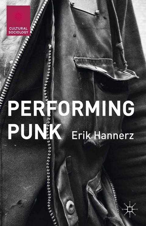 Performing Punk - Erik Hannerz