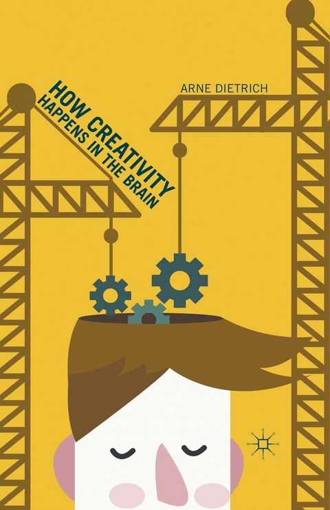 How Creativity Happens in the Brain -  Arne Dietrich