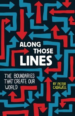 Along Those Lines - Peter Cashwell