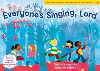 Everyone's Singing, Lord (Book + CD/CD-ROM)