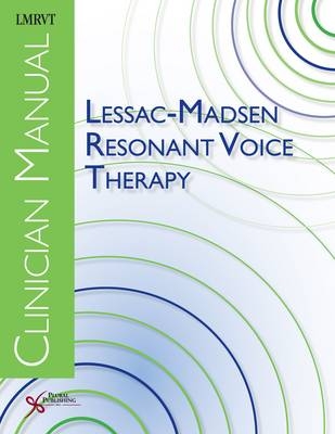 Lessac-Madsen Resonant Voice Therapy