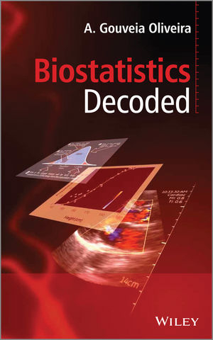 Biostatistics Decoded - A. Gouveia Oliveira