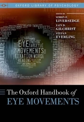 The Oxford Handbook of Eye Movements