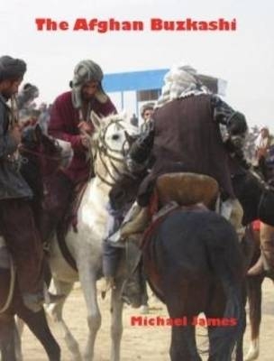 The Afghan Buzkashi - Matthew Johns