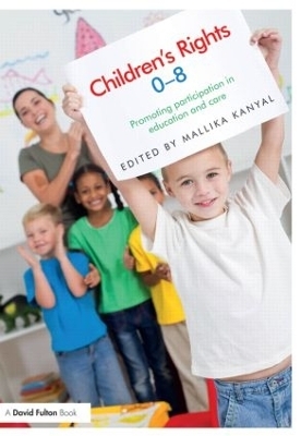 Children's Rights 0-8 - Mallika Kanyal