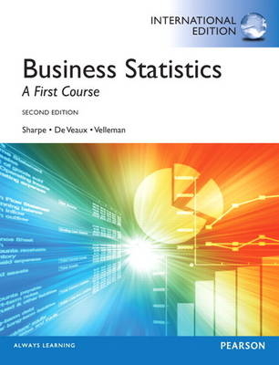 Business Statistics, plus MyStatLab with Pearson eText