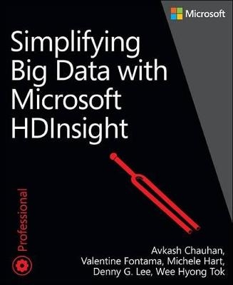 Simplifying Big Data with Windows Azure Hdinsight Service - Avkash Chauhan, Valentine Fontama, Michele Hart