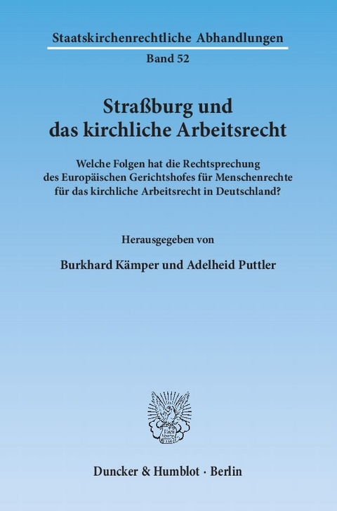 Stra&szlig;burg und das kirchliche Arbeitsrecht. - 