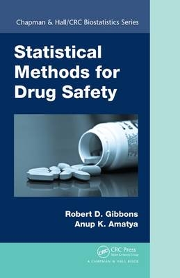 Statistical Methods for Drug Safety -  Anup Amatya,  Robert D. Gibbons