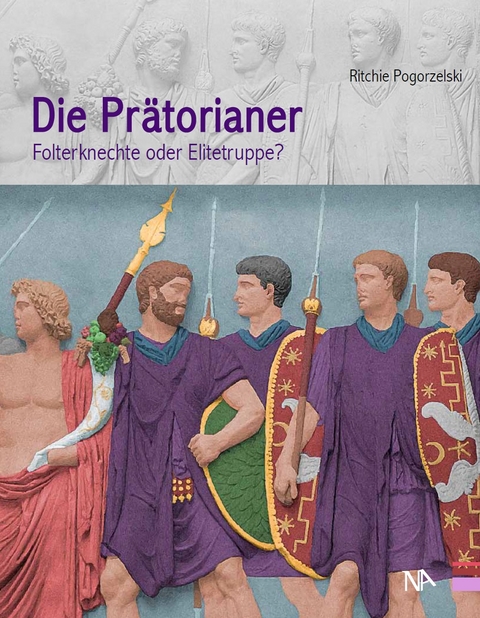 Die Pr&auml;torianer - Ritchie Pogorzelski