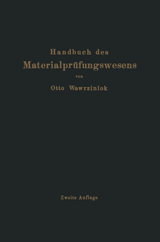 Handbuch des Materialprüfungswesens für Maschinen- und Bauingenieure