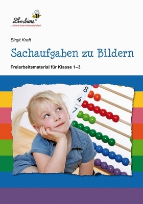 Sachaufgaben zu Bildern - Birgit Kraft