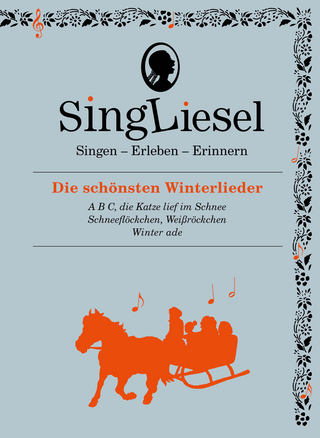 Die sch&ouml;nsten Winterlieder. Das Soundbuch mit Musik zum Anh&ouml;ren und Mitsingen f&uuml;r Senioren mit Demenz.